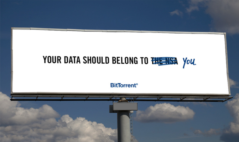 See BitTorrent Inc's revolutionary ads 3 BitTorrent-NSA-Billboards
