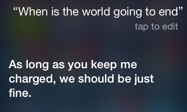 Siri! Apple's ...ready-to-use digital assistant! 4 World-End