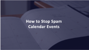 Πως να σταματήσω τα Spam Events στο Google Calendar; Android & iPhone 1 Google Calendar