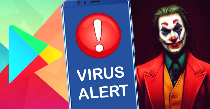 Android Malware: Joker Taunts Google's Defenses 1 Android Malware: Joker Taunts Google's Defenses