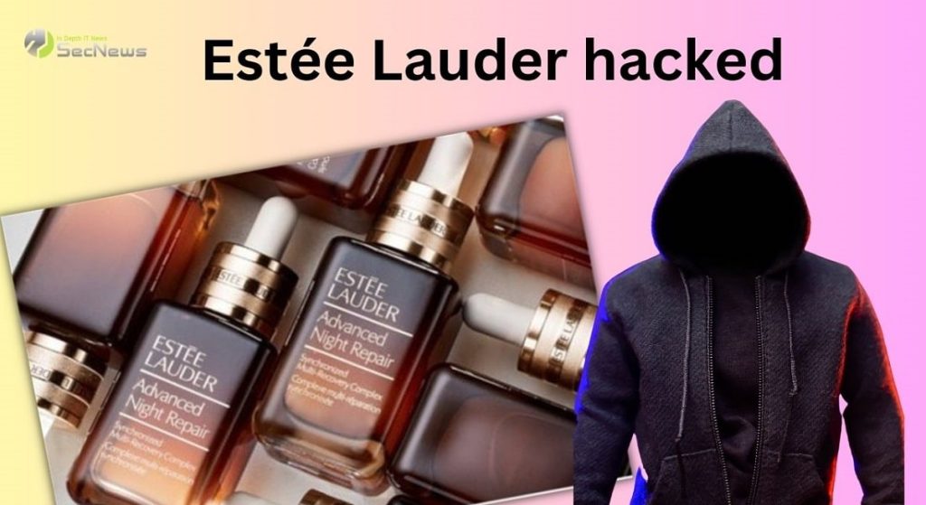 Estée Lauder hacked