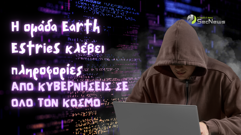 The Earth Estries group is stealing information from governments around the world 1 Earth Estries