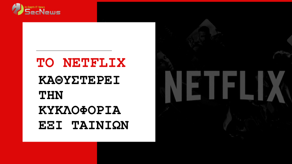 Netflix delays the release of six films Netflix delays the release of six films
