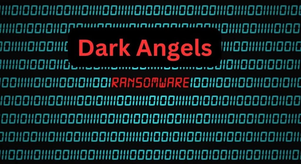 Dark Angels ransomware