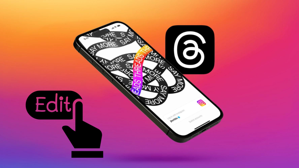 Threads: Finally Gets Edit Button without a subscription! 2 Threads Edit Button
