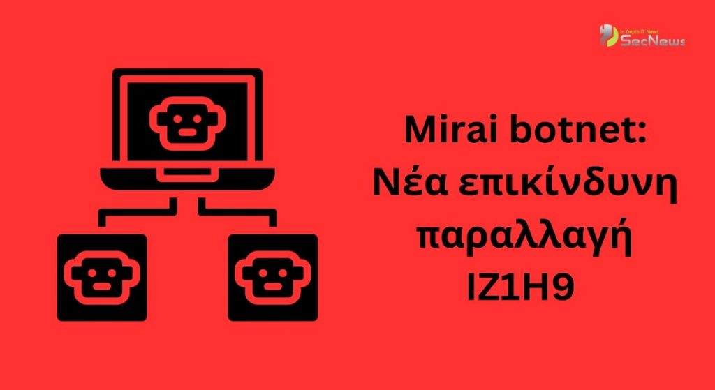 IZ1H9 Mirai botnet