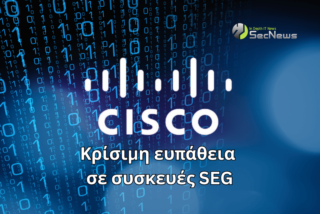 Cisco: Vulnerability allows adding root users to SEG 1 devices Cisco SEG vulnerability