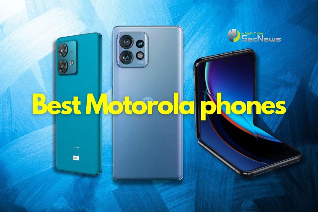 The best Motorola phones for 2024 1 Motorola phones