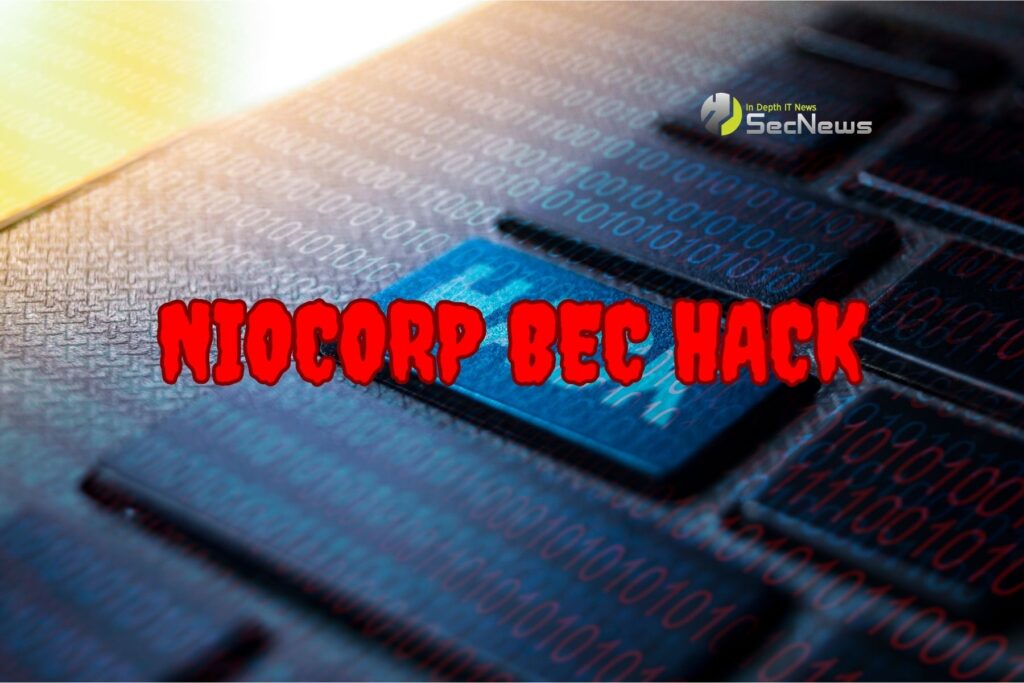 Mining Company NioCorp Lost $500,000 in BEC Hack 1 NioCorp BEC Hack
