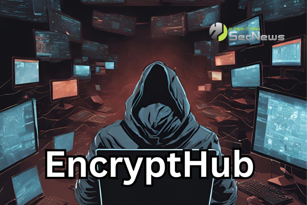 Η ομάδα EncryptHub έχει στοχεύσει 618 οργανισμούς