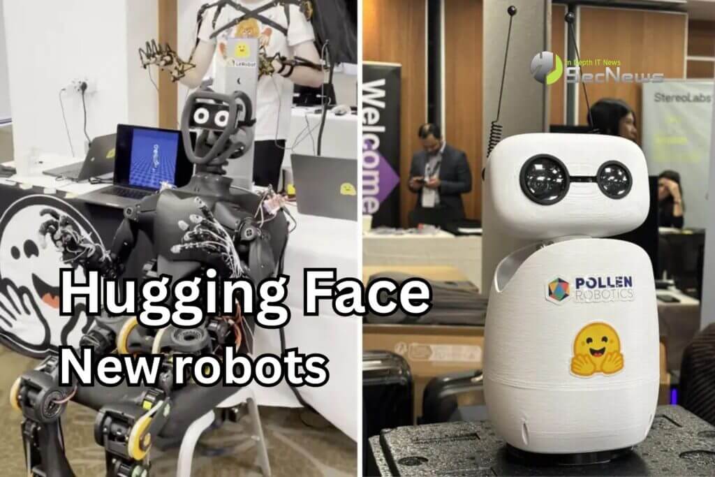 Hugging Face: Παρουσιάζει δύο νέα ανθρωποειδή ρομπότ 1 Hugging Face: Παρουσιάζει δύο νέα ανθρωποειδή ρομπότ