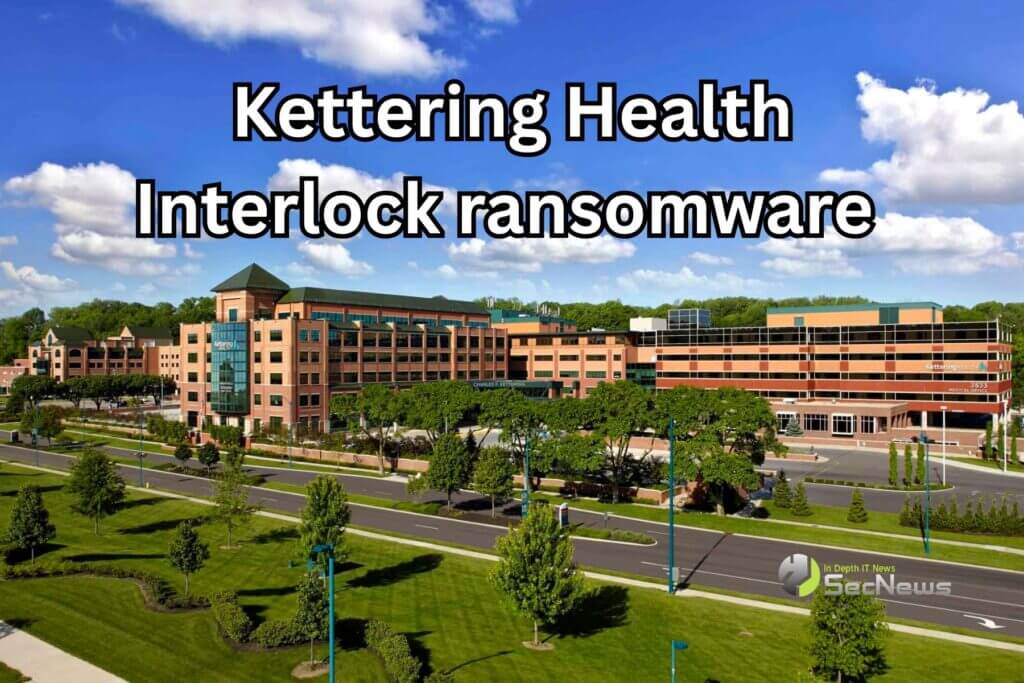 Interlock ransomware Kettering Health