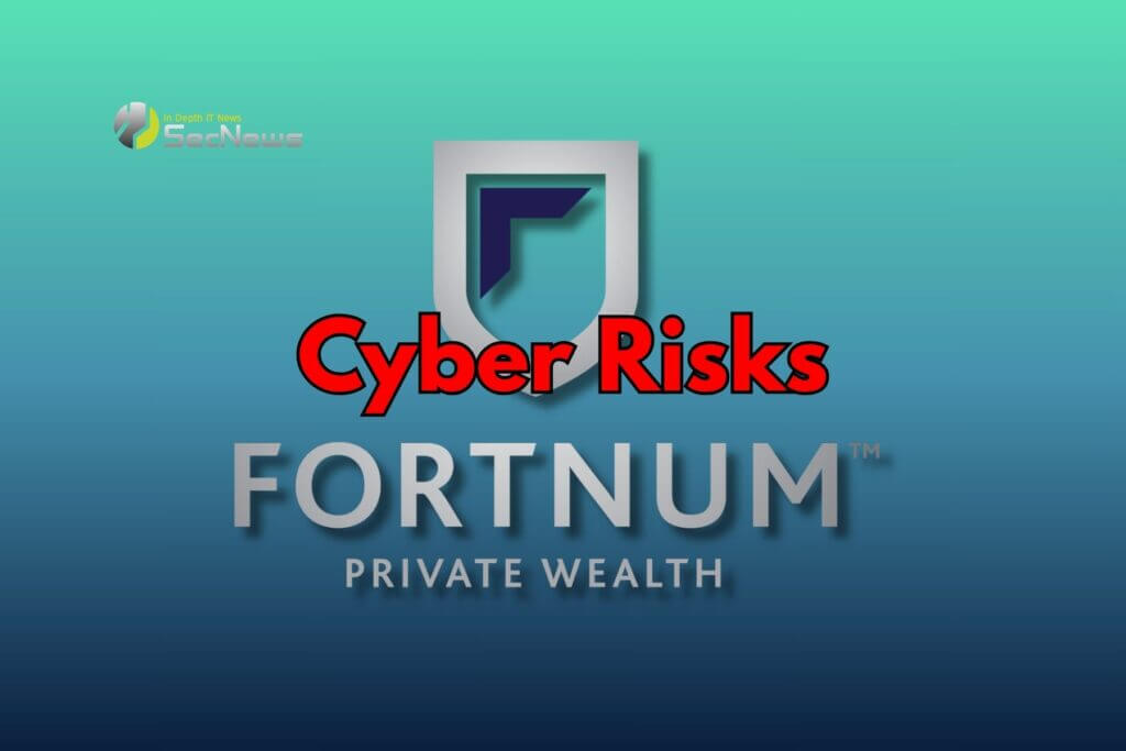 Η Fortnum Private Wealth εξέθεσε πελάτες σε κυβερνοαπειλές 1 Fortnum Private Wealth κυβερνοαπειλές