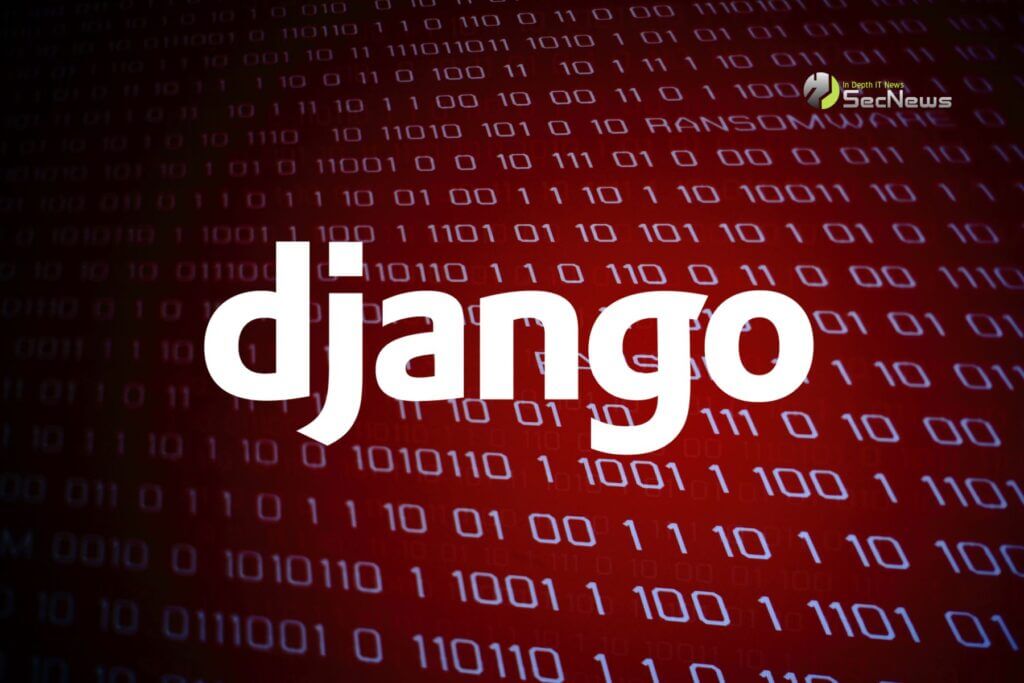 Multiple vulnerabilities in Django allow SQL Injection and DoS 1 Django