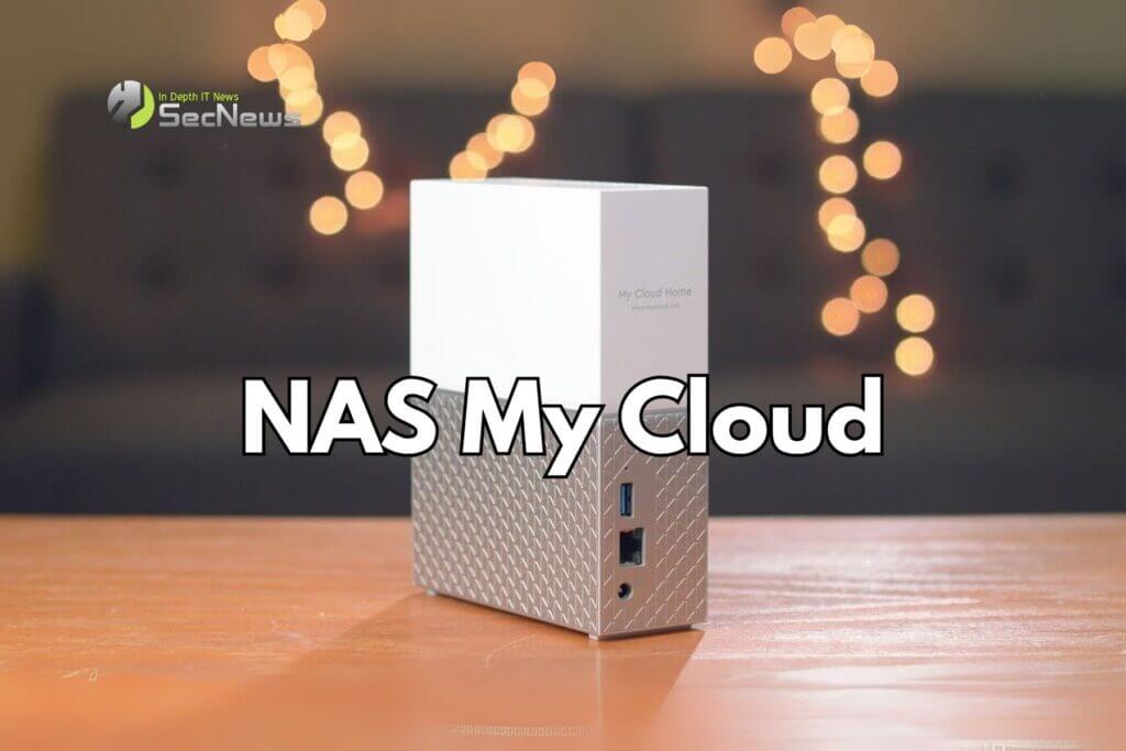 Critical vulnerability in NAS My Cloud devices allows execution of malicious code 1 NAS My Cloud