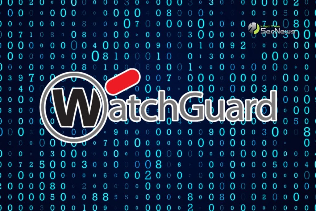 Ευπάθεια WatchGuard επιτρέπει εκτέλεση κακόβουλου κώδικα 1 Ευπάθεια WatchGuard