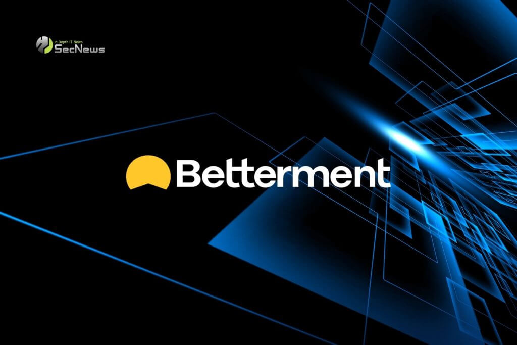 Betterment: Hackers gained access to internal systems 1 Betterment