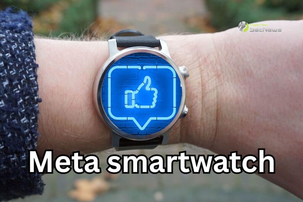 Η Meta φέρεται να σχεδιάζει την κυκλοφορία ενός smartwatch 1 Meta smartwatch