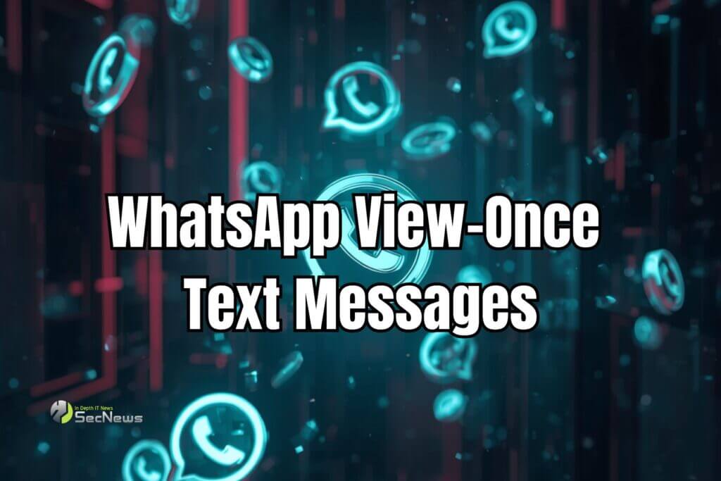 WhatsApp is working on "View-Once Text Messages"